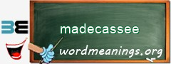 WordMeaning blackboard for madecassee